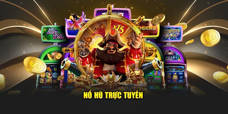 Nổ hũ trực tuyến