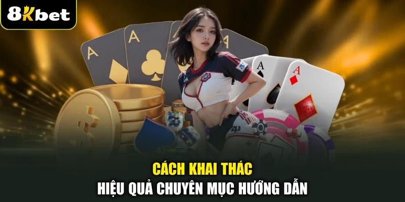 Cách khai thác hiệu quả chuyên mục hướng dẫn